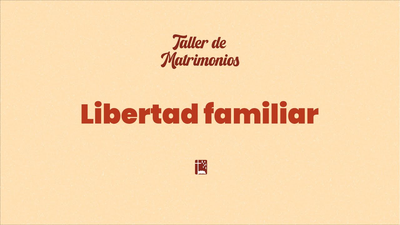 Libertad Familiar I